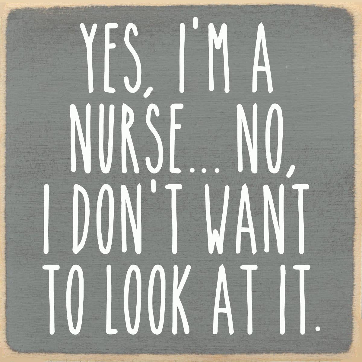 4x4-802 I'm a nurse