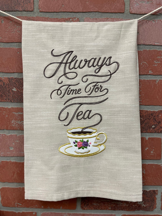 Always Time for Tea Towel